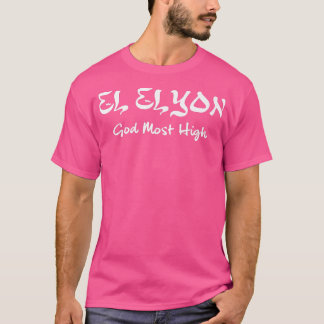 Camiseta El Elyon Deus evangelho cristão mais alto Jesus Bi