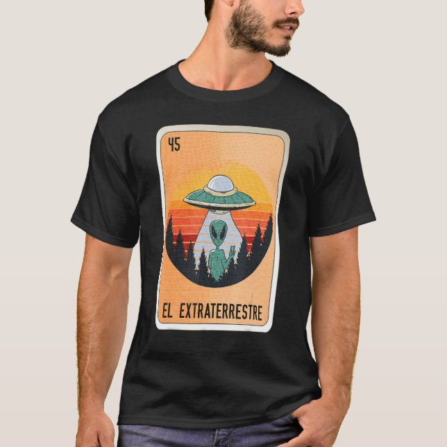 Camiseta El Extraterrestre Mexican Slang Lottery Bingo Card (Frente)