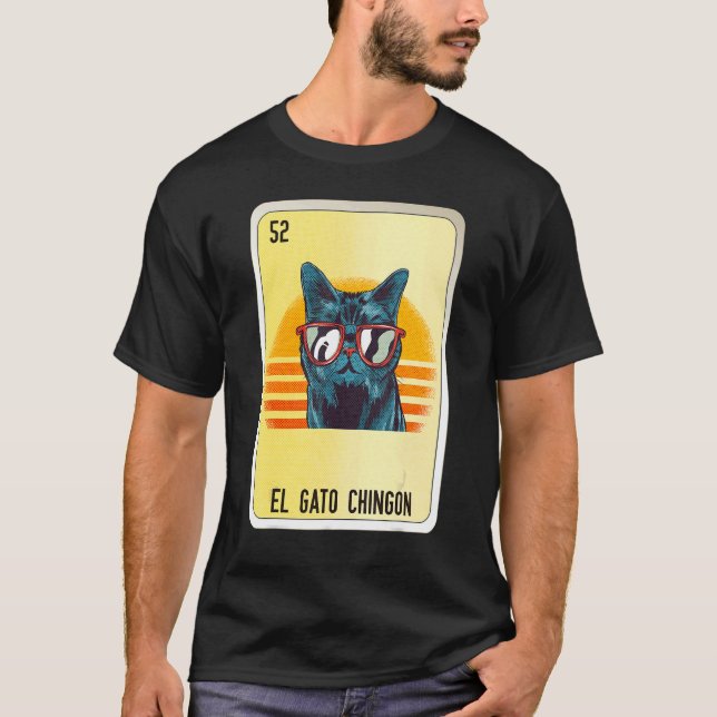 Camiseta El Gato Chingon Mexican Slang Lottery Bingo Cards (Frente)