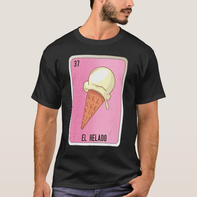 Camiseta El Helado Mexican Slang Lottery Bingo Cards (Frente)