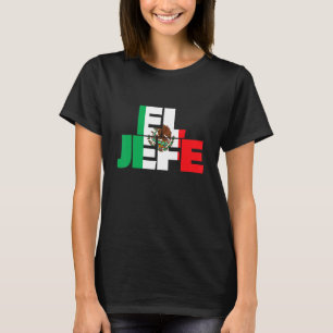 Camiseta El Jefe Mexicano Chefe Pai Mãe 2