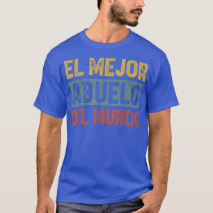 Camiseta El Mejor Abuelo Del Mundo Men Retro Vintage Decor