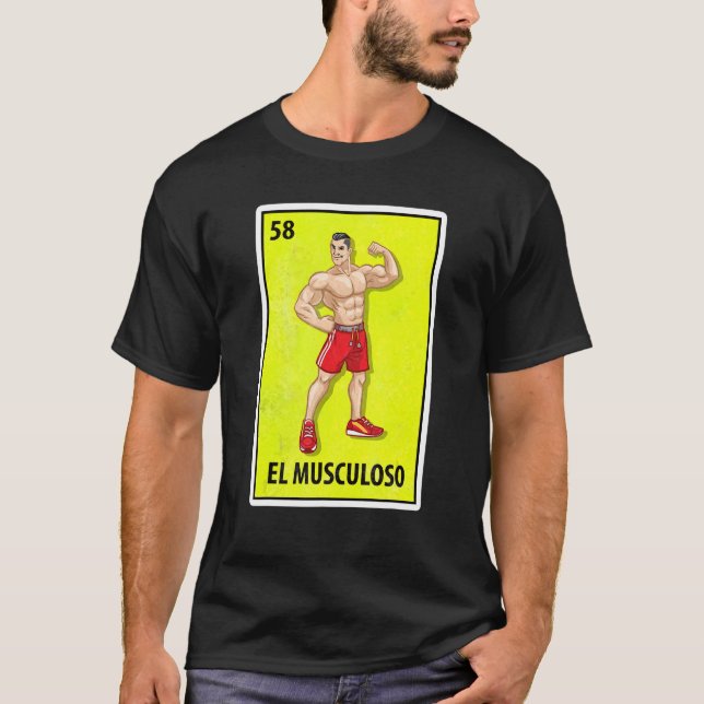 Camiseta El Musculoso Mexicano Parody Lottery (Frente)