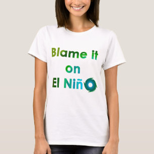 Camiseta EL Nino da culpa