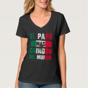 Camiseta El Pap Mas Chingn Del Mundo Bandeira Mexicana D