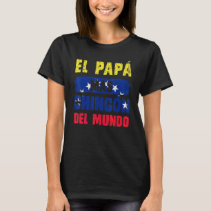Camiseta El Pap Mas Chingn Del Mundo Venezuela Flag Venezue