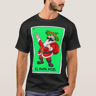 Camiseta El Papa Noel Cartão Mexicano Santa Claus Sombrero 