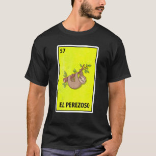 Camiseta El Perezoso Mexicano Parody Lottery Sloth