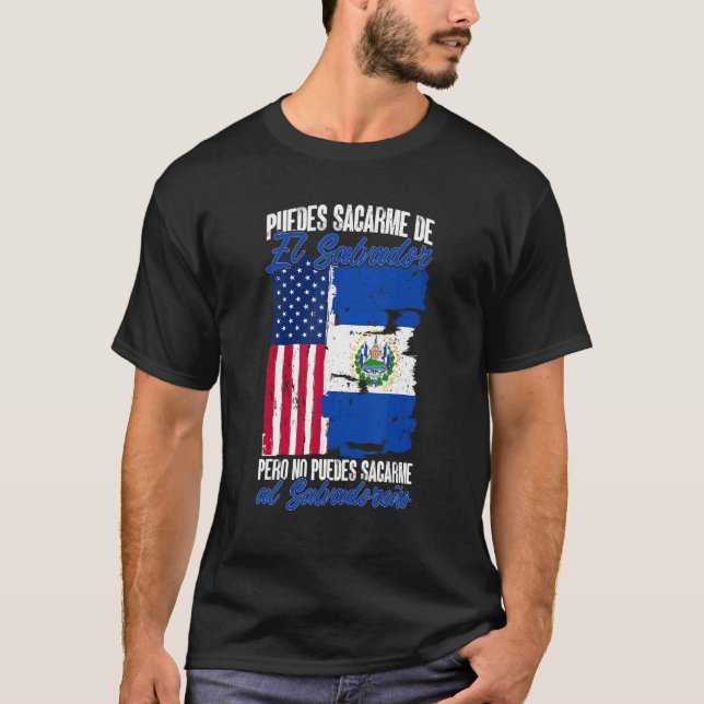 Camiseta El Salvador No Puedes Sacarme Al Salvadoreño (Frente)