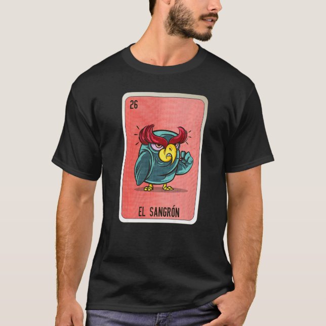 Camiseta El Sangron Mexican Slang Lottery Bingo Cards (Frente)