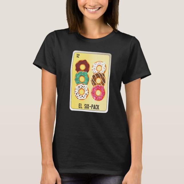 Camiseta El Six Pack Mexican Slang Lottery Bingo Cards   (Frente)