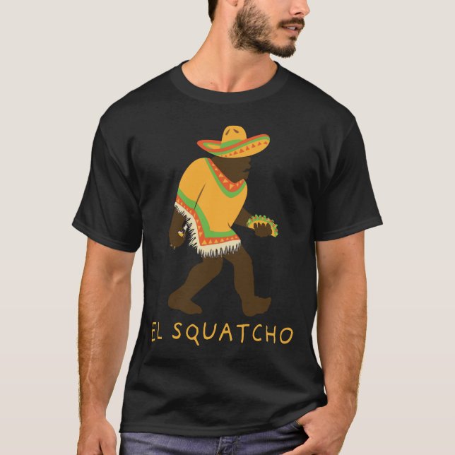 Camiseta El Squatcho Bigfoot Com Taco Beer Pacho Sombrero (Frente)