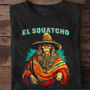 Camiseta El Squatcho Bigfoot Sasquatch