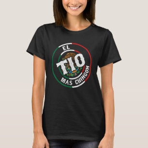 Camiseta El Tio Mas Chingon Melhor Tio Mexicano Já Pai