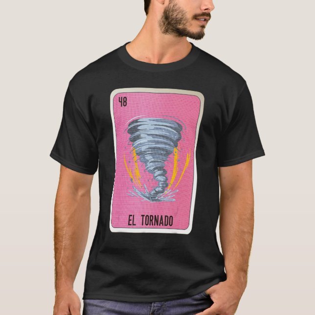 Camiseta El Tornado Mexican Slang Lottery Bingo Cards (Frente)