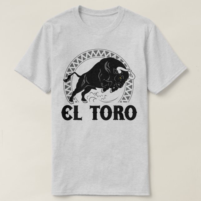 Camiseta EL Toro o t-shirt espanhol do mexicano da cultura (Frente do Design)