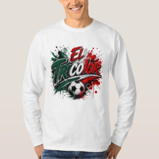 Camiseta El Tricolor - apelido da seleção mexicana