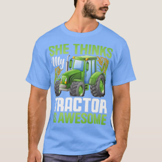 Camiseta Ela Acha Que O Trator É Um Farmador Engraçado Incr