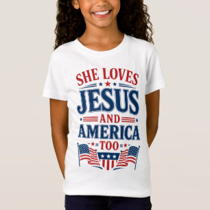 Camiseta Ela Ama Jesus e a América Também