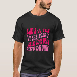 Camiseta Ela É Dez, Mas Ela Faz Escovas Em Estacionamentos