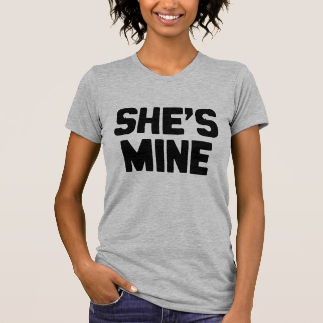 CAMISETA ELA É MINHA (Frente)