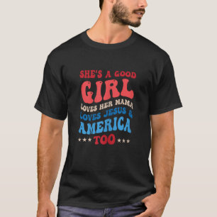 Camiseta Ela é uma boa garota ama sua mãe Jesus América tam