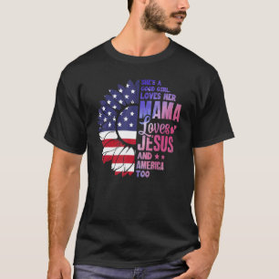 Camiseta Ela é uma boa garota ama sua mãe Jesus e americana