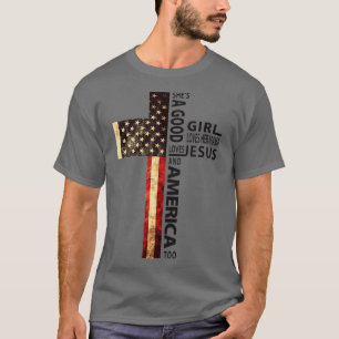 Camiseta Ela É Uma Boa Menina Que Ama A Mamãe Ama Jesus E S