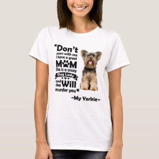 Camiseta Ela É Uma Dama De Cachorro Louca, Yorkie Lover