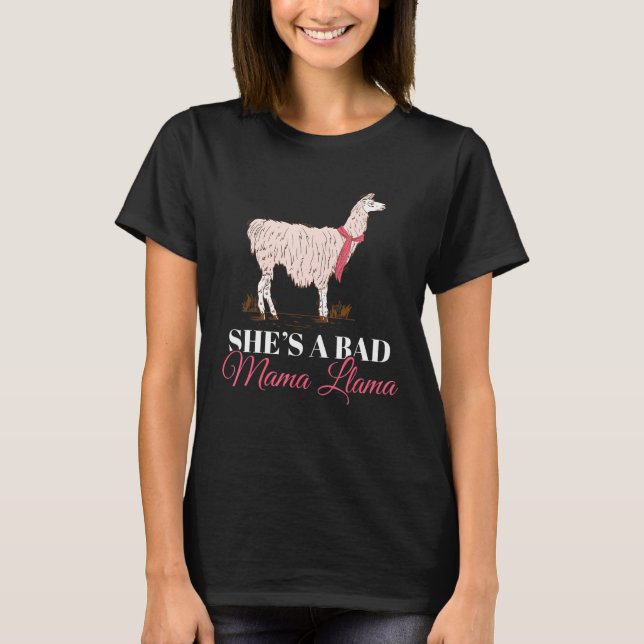 Camiseta Ela é uma Llama Mãe Ruim (Frente)