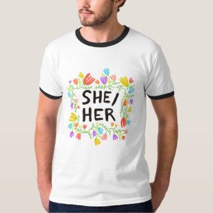 Camiseta Ela/Ela Pronounes Rainbow Flowers Colorful T-Shirt