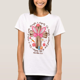 Camiseta Ela Está Vestida Com Força E Dignidade Alegre Pásc