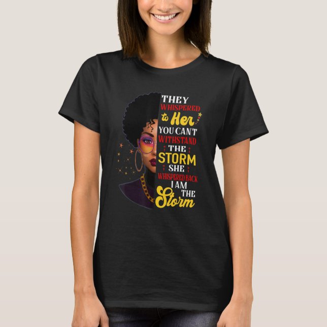 Camiseta Ela Gritou De Volta Eu Sou A Tempestade História N (Frente)