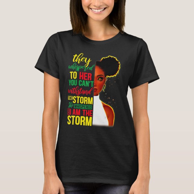 Camiseta Ela Gritou De Volta Eu Sou A Tempestade História N (Frente)