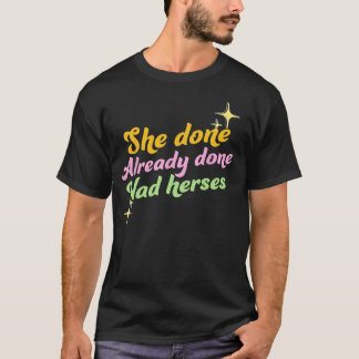 Camiseta Ela Já Fez Hersas, Arrastar Raça, Arrastar