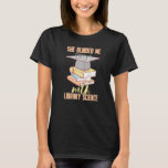Camiseta Ela Me Cegou Com A Biblioteca Science 1<br><div class="desc">Ela Me Cegou Com A Biblioteca Science 1.</div>