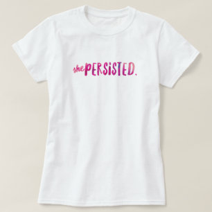 Camiseta Ela Persiste T-Shirt