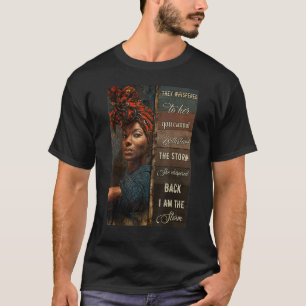 Camiseta Ela Sussurrou De Volta Eu Sou A Tempestade African
