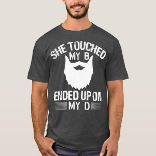 Camiseta Ela tocou no meu B acabou no meu D1