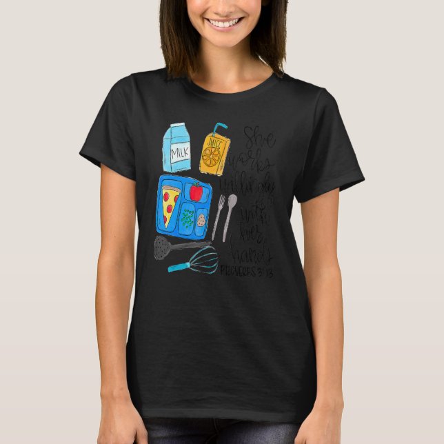 Camiseta Ela Trabalha Com Discernimento Com As Mãos, Almoça (Frente)
