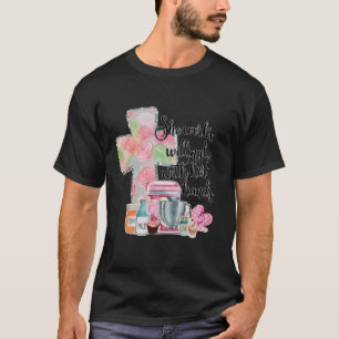 Camiseta Ela Trabalha Com Disposição Com As Mãos, Proverbs