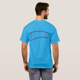 Camiseta Ela Trabalha Duro Pelo Dinheiro