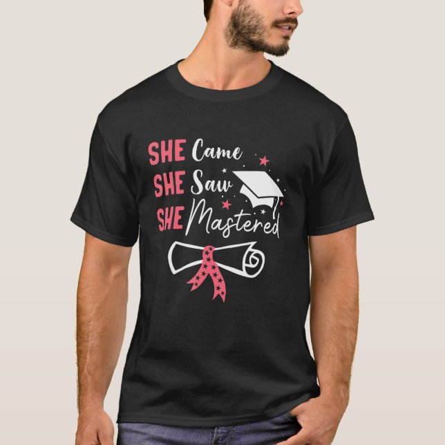 Camiseta Ela Veio Ver Que Mestrava Gradua (Frente)