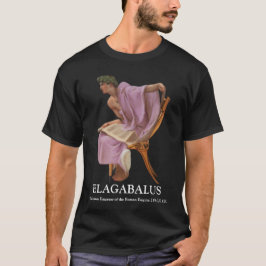 Camiseta ELAGABALO, O Imperador Menino Sírio de Roma 218-22