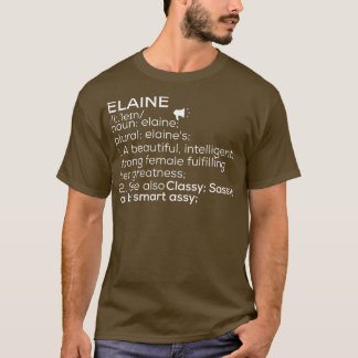Camiseta Elaine Name Elaine Definition Elaine Female Name E