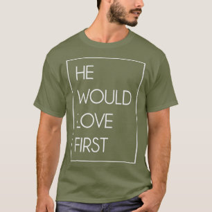 Camiseta Ele adoraria o primeiro presente cristão engraçado