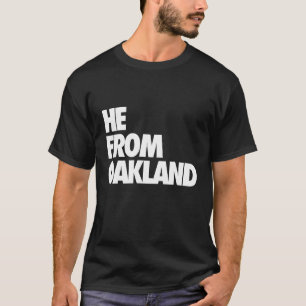 Camiseta Ele de Oakland, Ele da Bay Area, hyphy, 510