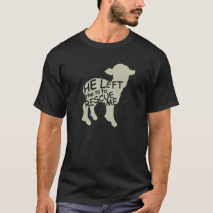 Camiseta Ele Deixou Os 99 Para Me Resgatar Cristão Religios