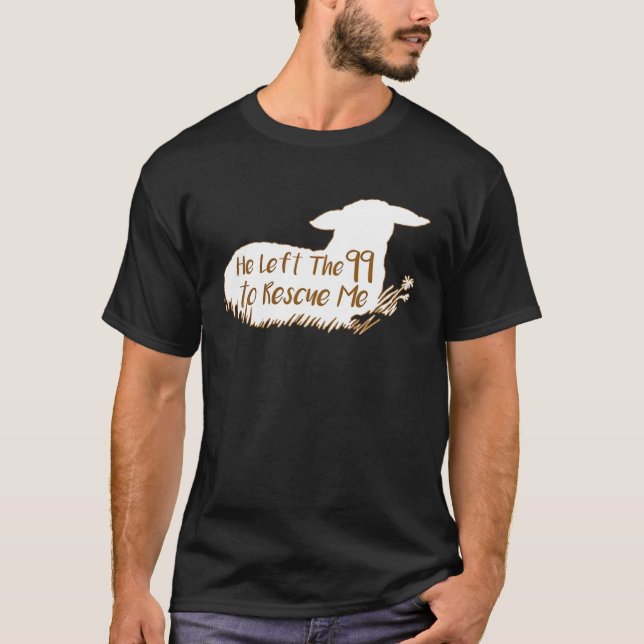 Camiseta Ele deixou os 99 para me salvar. (Frente)