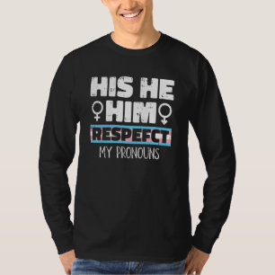 Camiseta Ele Dele Seu Respeite Meus Pronomes Transgênero LG